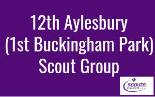 12th Aylesbury (1st Buckingham Park) Scout Group